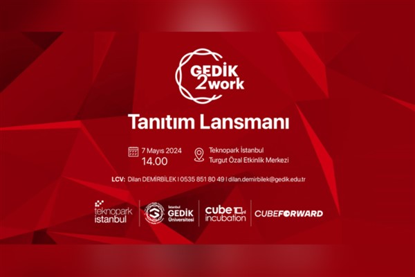 Teknopark İstanbul ile Gedik Üniversitesi ortak programı ‘GEDİK2Work’ başlıyor