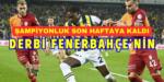 Fenerbahçe, Galatasaray’ı 1-0 Mağlup Ederek Şampiyonluk Şansını Son Haftaya Taşıdı