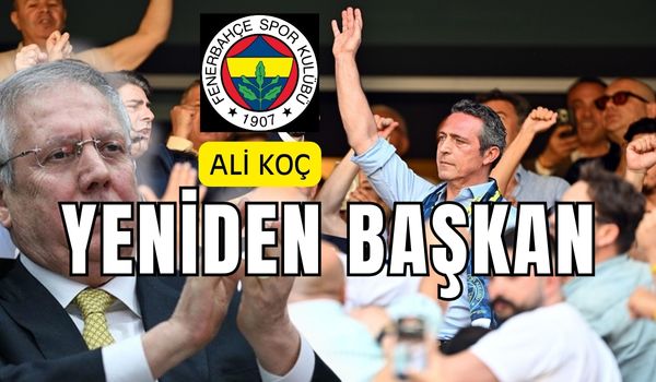 Fenerbahçe Kongresinin Galibi Ali Koç: Yeniden Başkan Seçildi