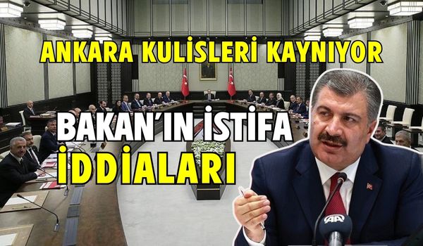 Fahrettin Koca’nın İstifa İddiaları Ankara Kulislerinde