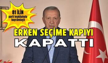 Erdoğan’dan Parti Teşkilatlarıyla Bayramlaşma ve Erken Seçim Açıklaması