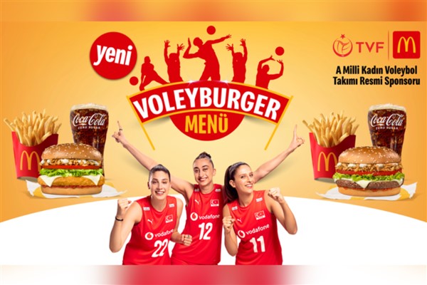 Filenin Sultanları’nın tercihiyle McDonald’s Türkiye’den Voleyburger